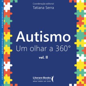 Autismo: um Olhar a 360º (Volume 2)