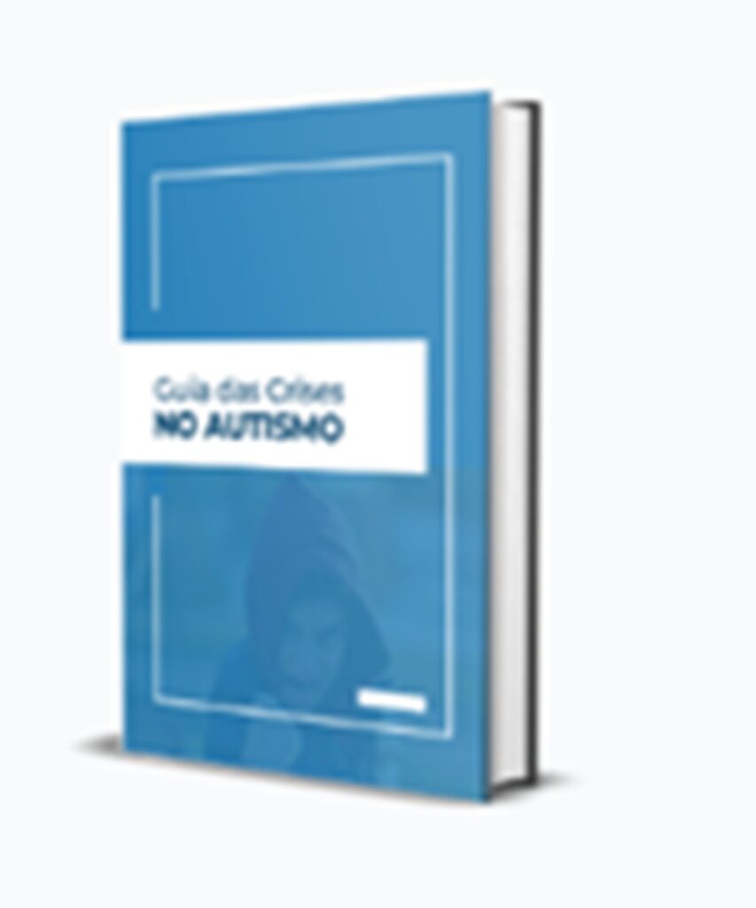 Guia Pratico para lidar com crises de Autismo